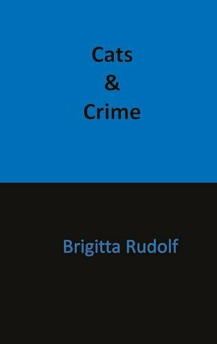 Cats and Crime (Die schwarze Reihe, Band 2)