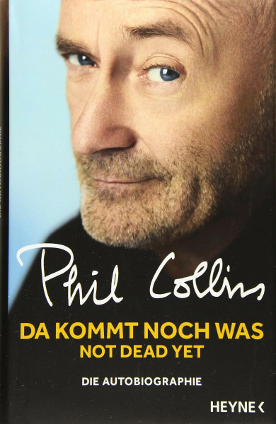 Da kommt noch was - Not dead yet: Die Autobiographie