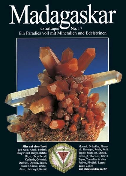 Madagaskar: Das Paradies der Mineralien und Edelsteine (extraLapis)