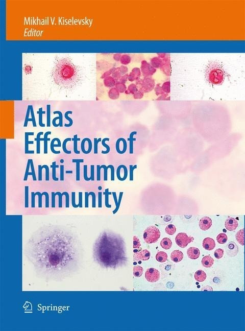 Atlas Effectors of Anti-Tumor Immunity - Kiselevsky, Mikhail V.