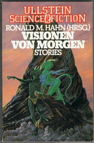 Vision von Morgen. Stories. ( Ullstein Science Fiction).