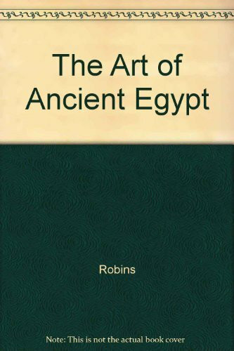 The Art of Ancient Egypt