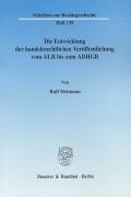 Die Entwicklung der handelsrechtlichen Veröffentlichung vom ALR bis zum ADHGB
