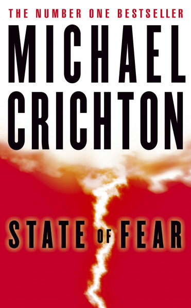 State of Fear: For Science Fiction Lovers Seeking an Action and Adventure Thriller