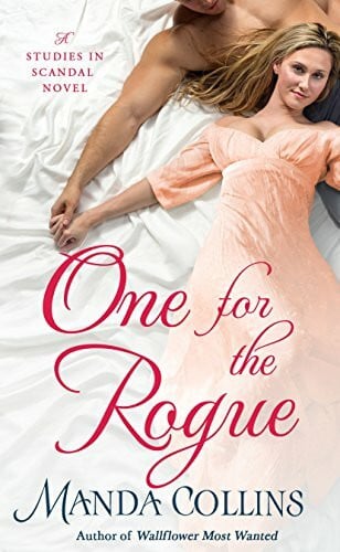One for the Rogue (Studies in Scandal, 4, Band 4)