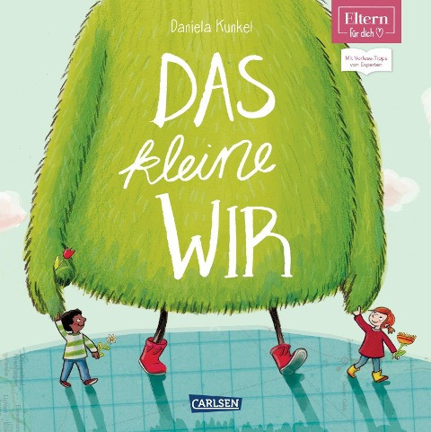 Das kleine WIR (ELTERN-Vorlesebuch)