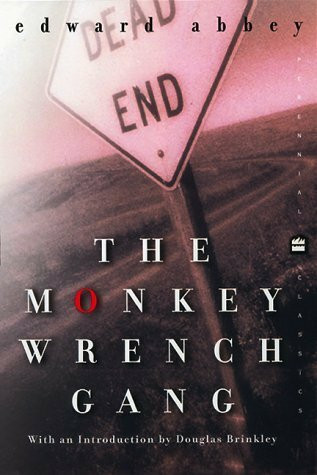 Monkey Wrench Gang, The