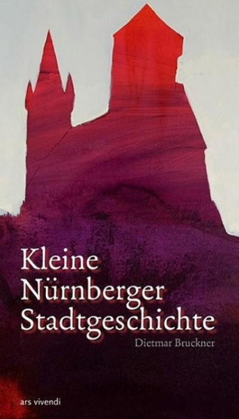 Kleine Nürnberger Stadtgeschichte