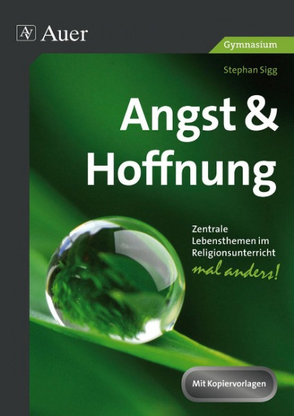 Angst & Hoffnung Gymnasium 5-10