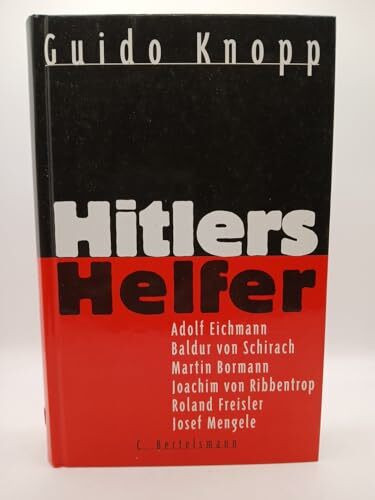 Hitlers Helfer. Täter und Vollstrecker. Sonderausgabe in 2 Bdn.