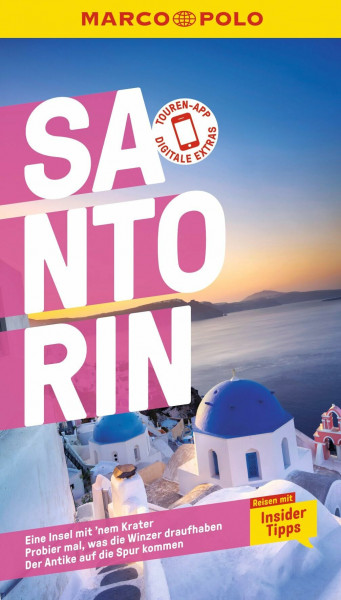 MARCO POLO Reiseführer Santorin: Reisen mit Insider-Tipps. Inklusive kostenloser Touren-App