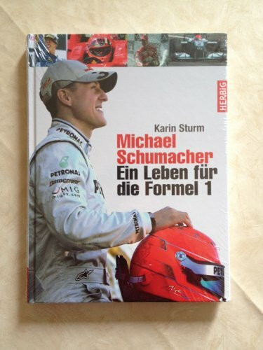 Michael Schumacher: Ein Leben für die Formel 1