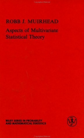 Aspects of Multivariate Statistical Theory (Wiley Series in Probability and Mathematical Statistics. Probability and Mathematical Statistics)