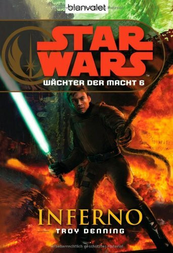 Star Wars™ Wächter der Macht 6: Inferno