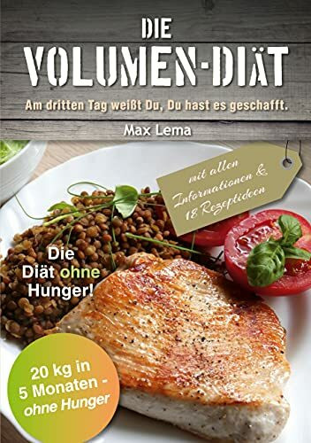 Die Volumen-Diät: Am dritten Tag weißt Du, Du hast es geschafft!
