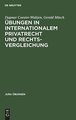 Übungen in Internationalem Privatrecht und Rechtsvergleichung (Jura Übungen)