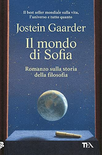 Il mondo di Sofia (I Grandi TEA)