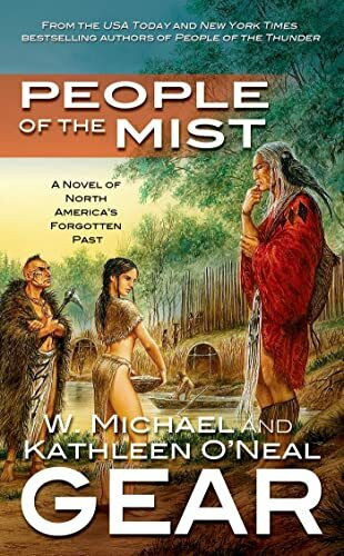 People of the Mist (North America's Forgotten Past, Band 9)