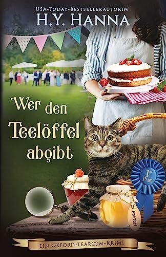Wer den Teelöffel abgibt: (Ein Oxford-Tearoom-Krimi 4)