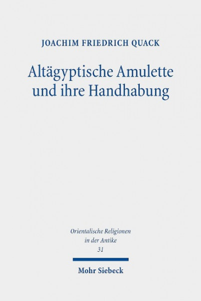 Altägyptische Amulette und ihre Handhabung