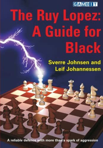 The Ruy Lopez: A Guide for Black (Sverre's Chess Openings: King's Pawn)