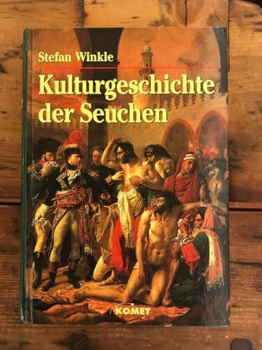 Geißeln der Menschheit: Kulturgeschichte der Seuchen (Artemis & Winkler Sachbuch)