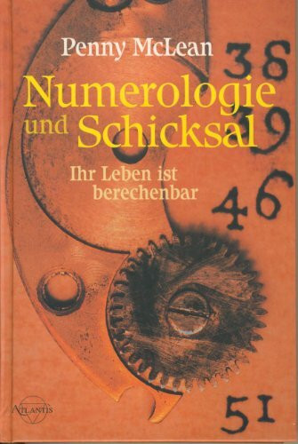 Numerologie und Schicksal: Ihr Leben ist berechenbar