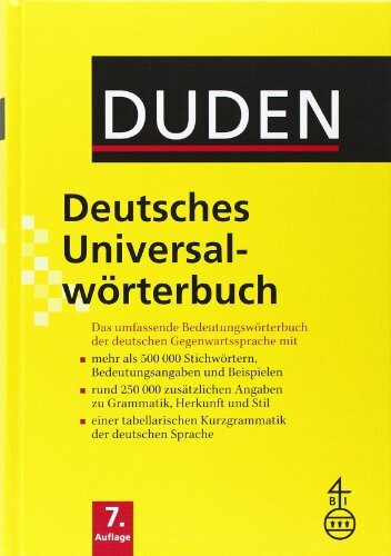 Duden – Deutsches Universalwörterbuch: Das umfassende Bedeutungswörterbuch der deutschen Gegenwartssprache