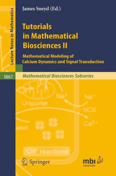 Tutorials in Mathematical Biosciences II