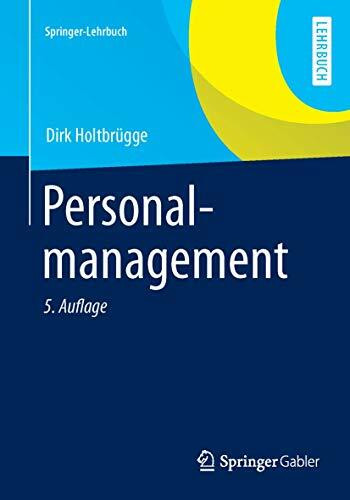 Personalmanagement (Springer-Lehrbuch) (German Edition)