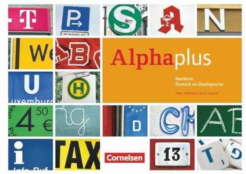 Alpha plus - Deutsch als Zweitsprache - Basiskurs - Ausgabe 2011/12 - A1: Kursbuch mit CDs und eingelegtem Lese- und Schreibheft (Alpha plus, Basiskurs - Ausgabe 2011/12, A1)