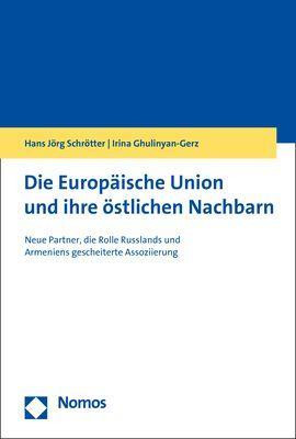 Die Europäische Union und ihre östlichen Nachbarn