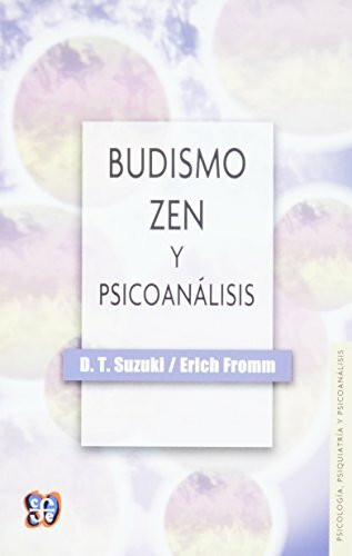 Budismo Zen y psicoanálisis.