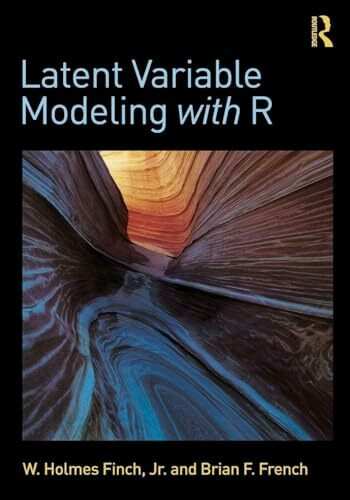 Routledge Latent Variable Modeling With R