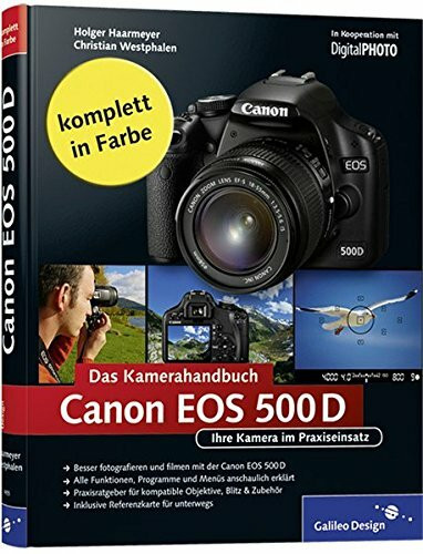 Canon EOS 500D. Das Kamerahandbuch