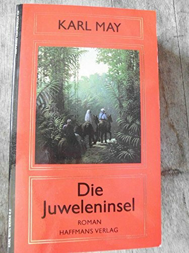 Die Juweleninsel. Roman, Bd 2