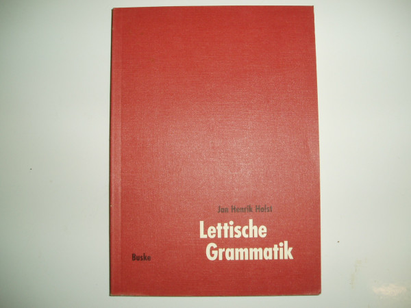 Lettische Grammatik: Diss..