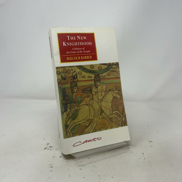 The New Knighthood: A History of the Order of the Temple (Studies in Australian History)