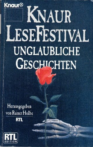 Knaur LeseFestival. Unglaubliche Geschichten.