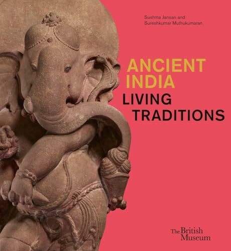 Ancient India: Living Traditions