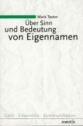 Über Sinn und Bedeutung von EigenNamen