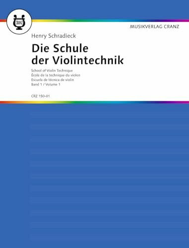Die Schule der Violintechnik: Neuausgabe. Band 1. Violine.