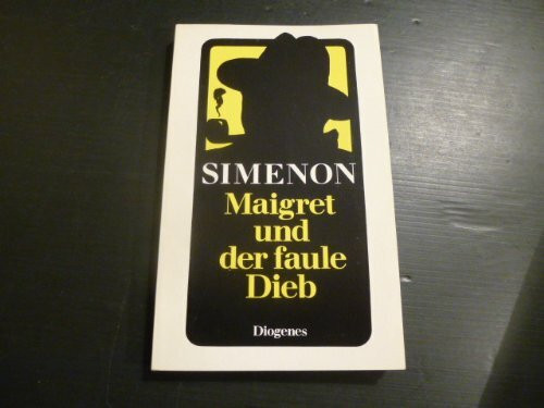 Maigret und der faule Dieb