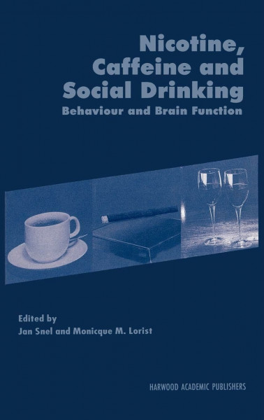 Nicotine, Caffeine and Social Drinking: Behaviour and Brain Function