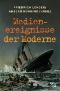 Medienereignisse der Moderne