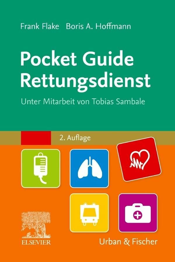 Pocket Guide Rettungsdienst Pocket Guide Rettungsdienst