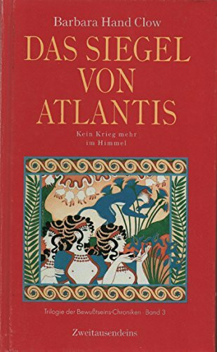 Das Siegel von Atlantis: Kein Krieg mehr im Himmel