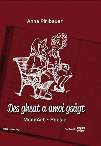 Des gheat a amoi gsågt