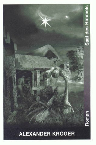 Saat des Himmels