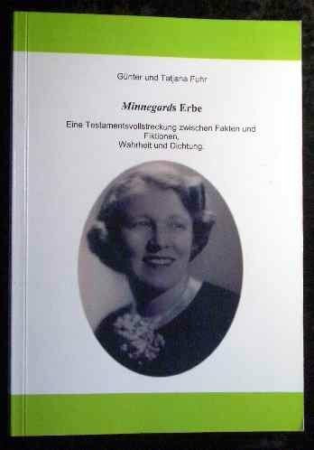 Minnegards Erben - Band 1 und 2